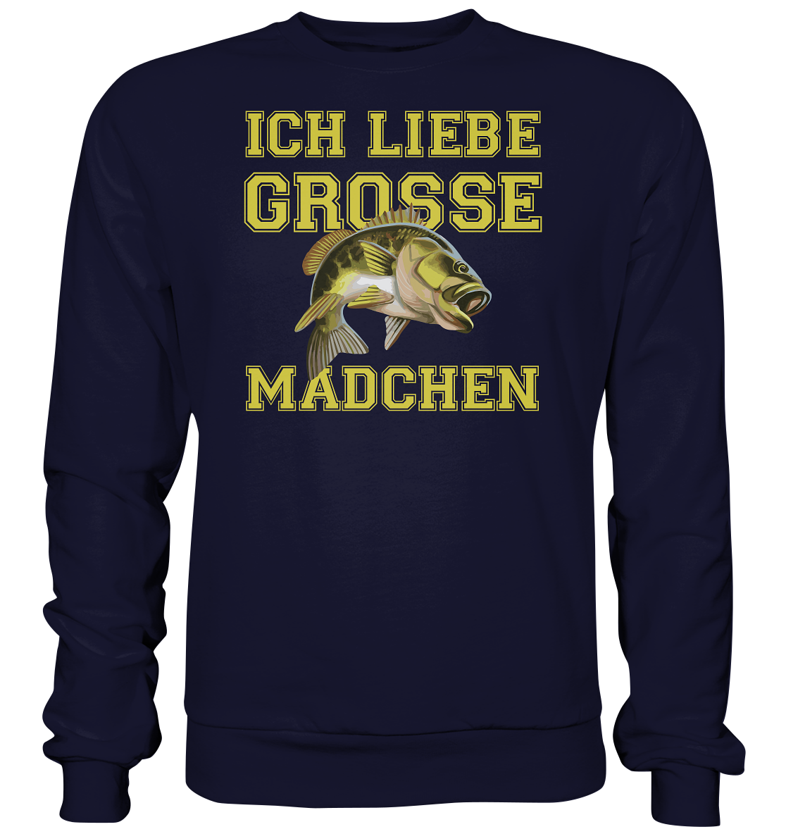 Ich liebe große Mädchen - Basic Sweatshirt