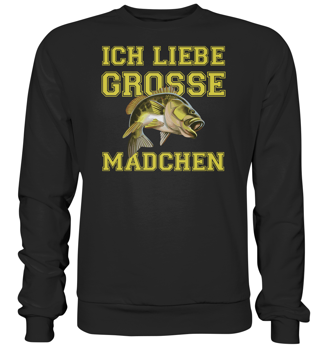 Ich liebe große Mädchen - Basic Sweatshirt