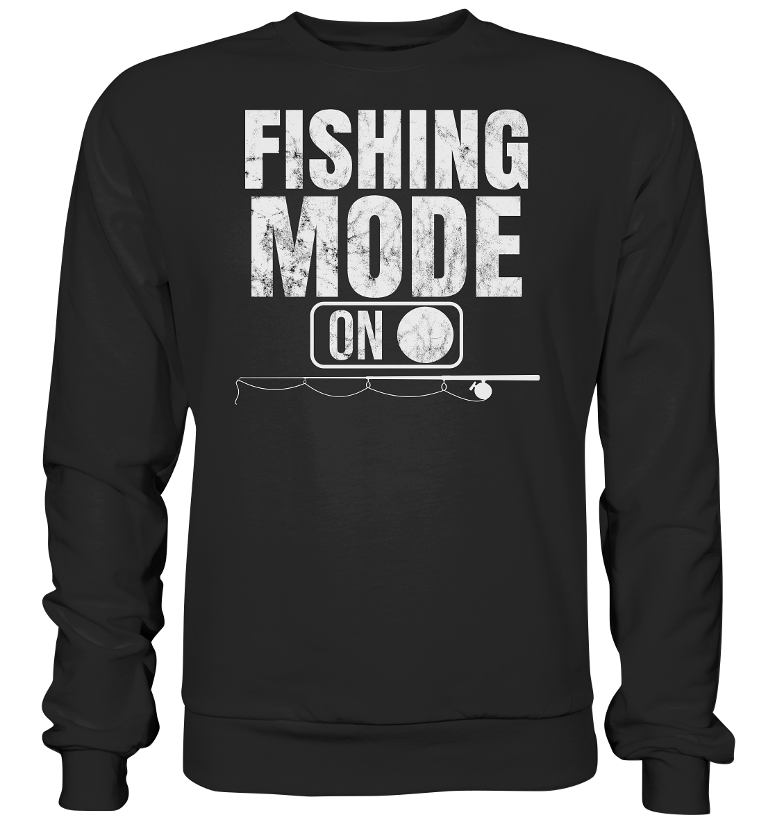 Fishing Mode - Basic Sweatshirt