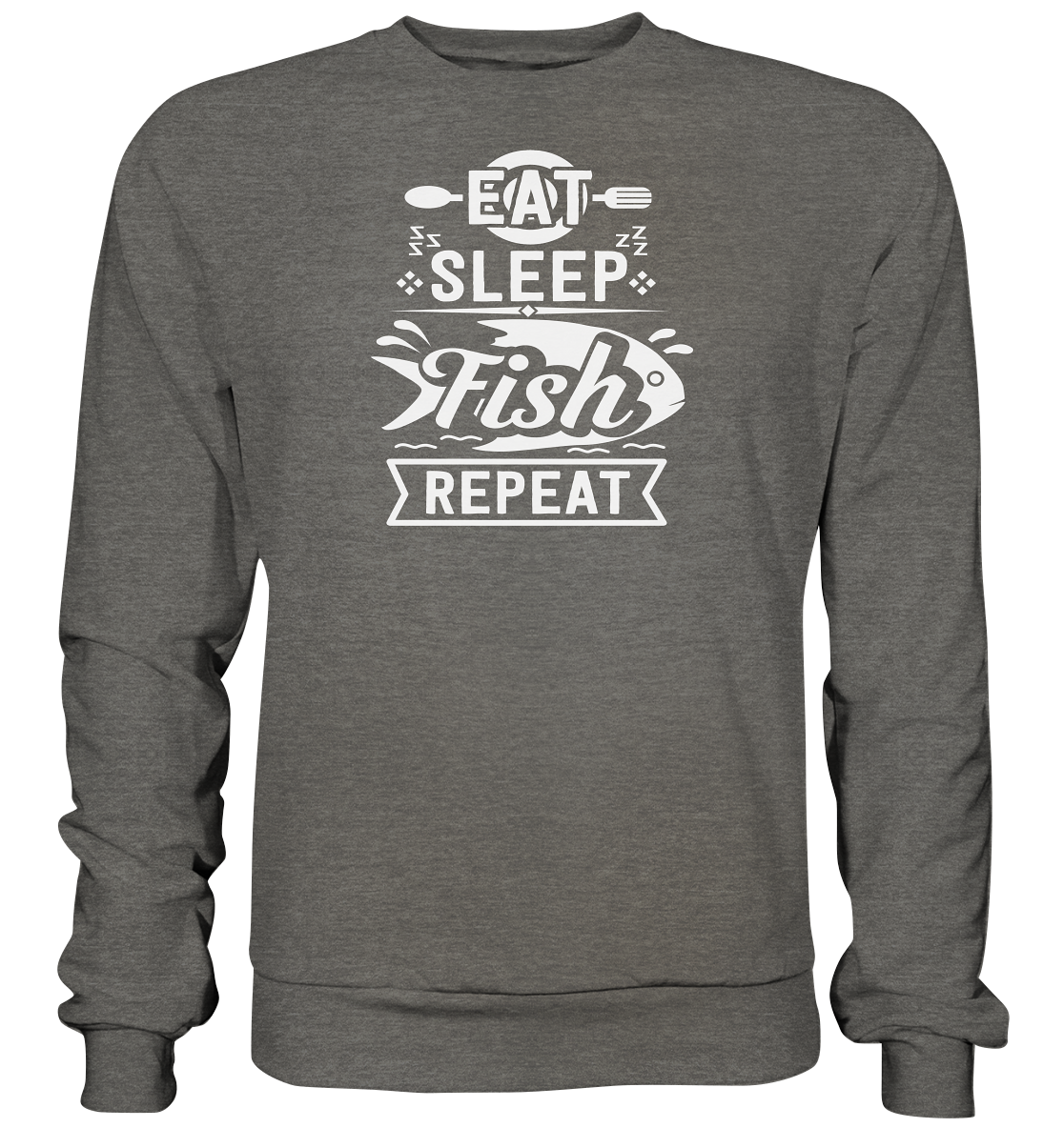 Eat, Sleep, Fish, Repeat - Basic Sweatshirt