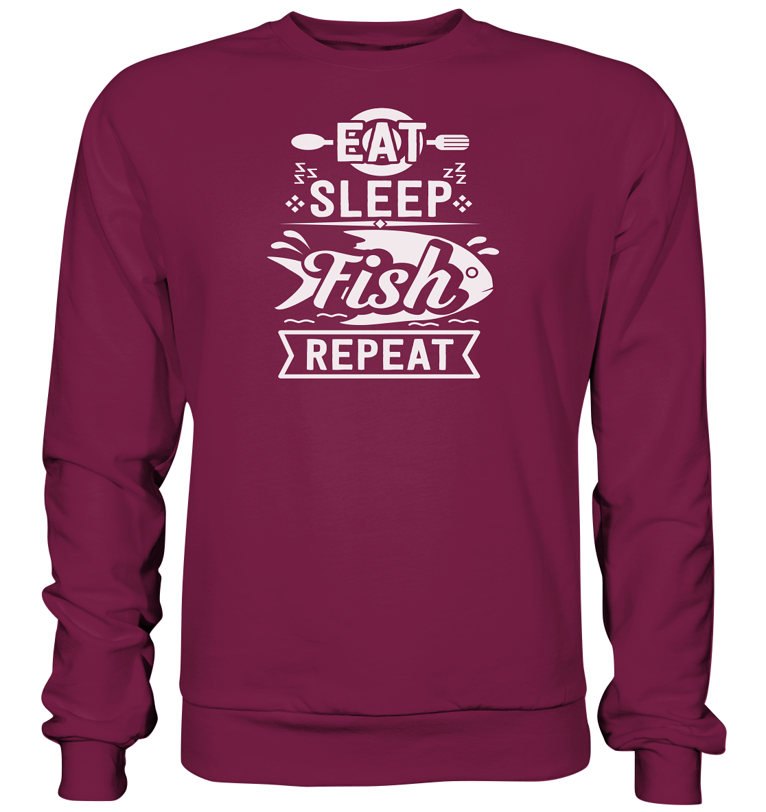 Eat, Sleep, Fish, Repeat - Basic Sweatshirt