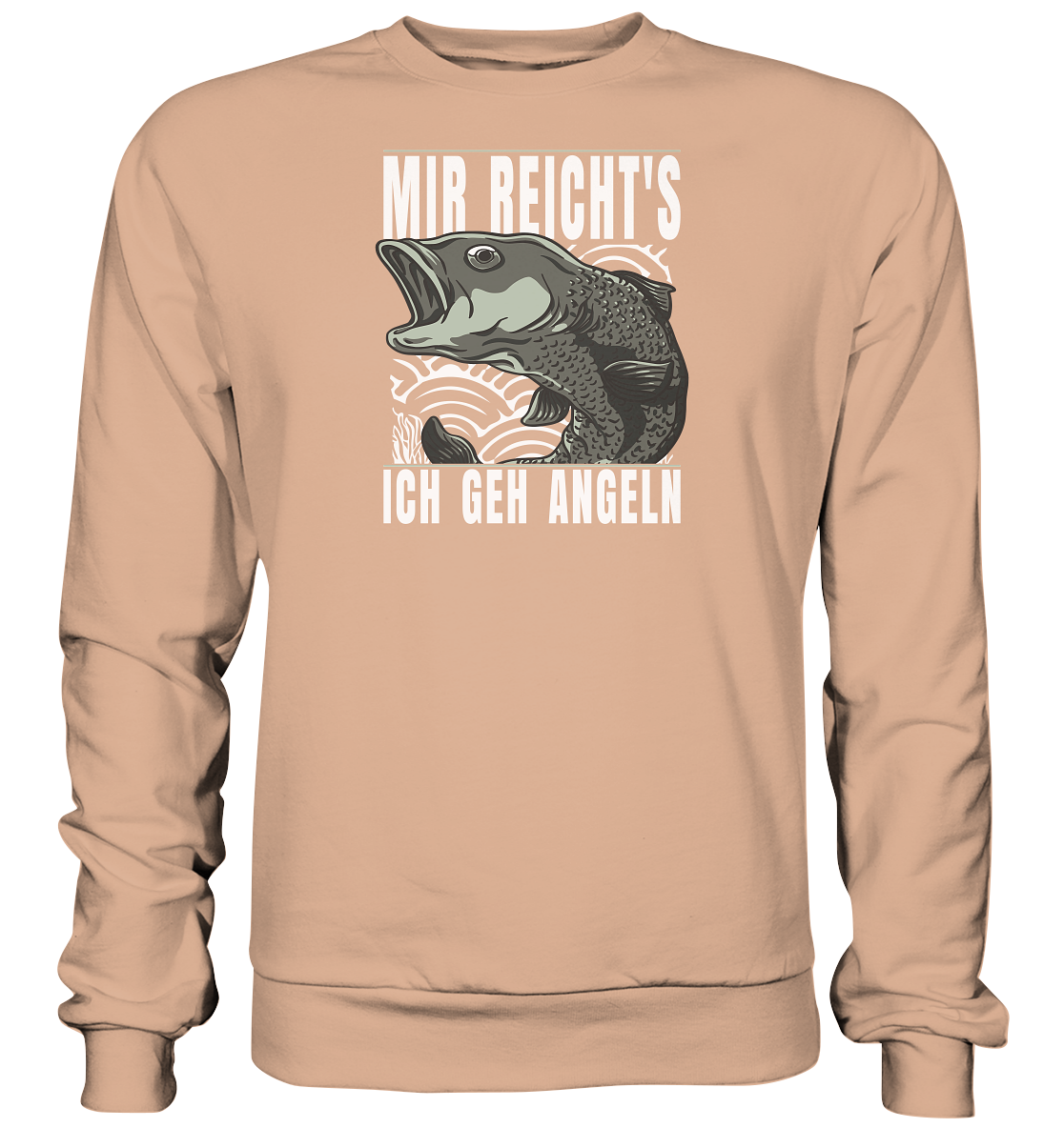 Mir reichts, ich geh angeln - Basic Sweatshirt