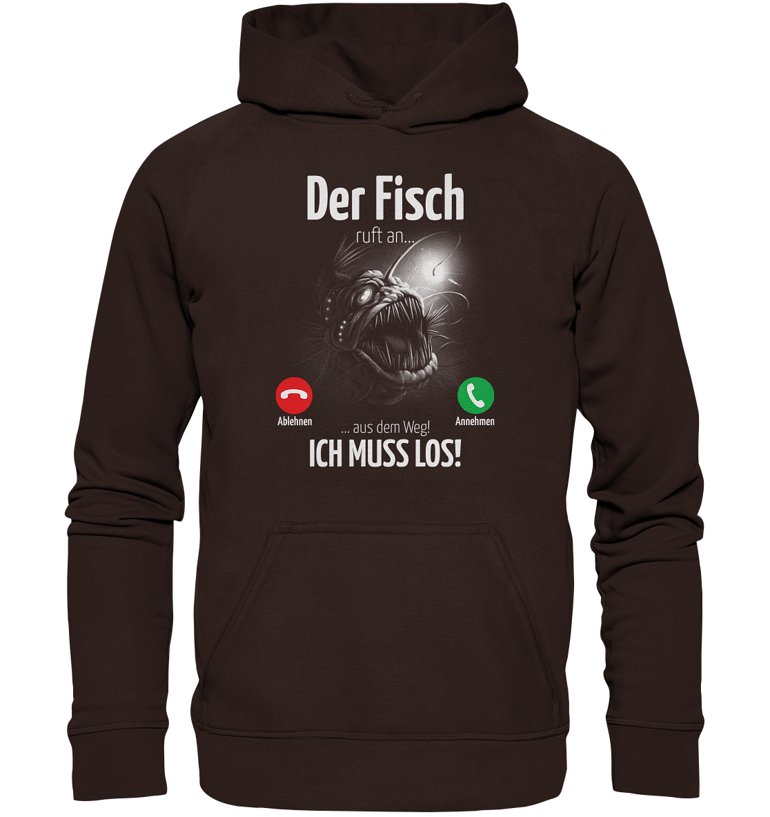 Der Fisch ruft an... - Basic Unisex Hoodie