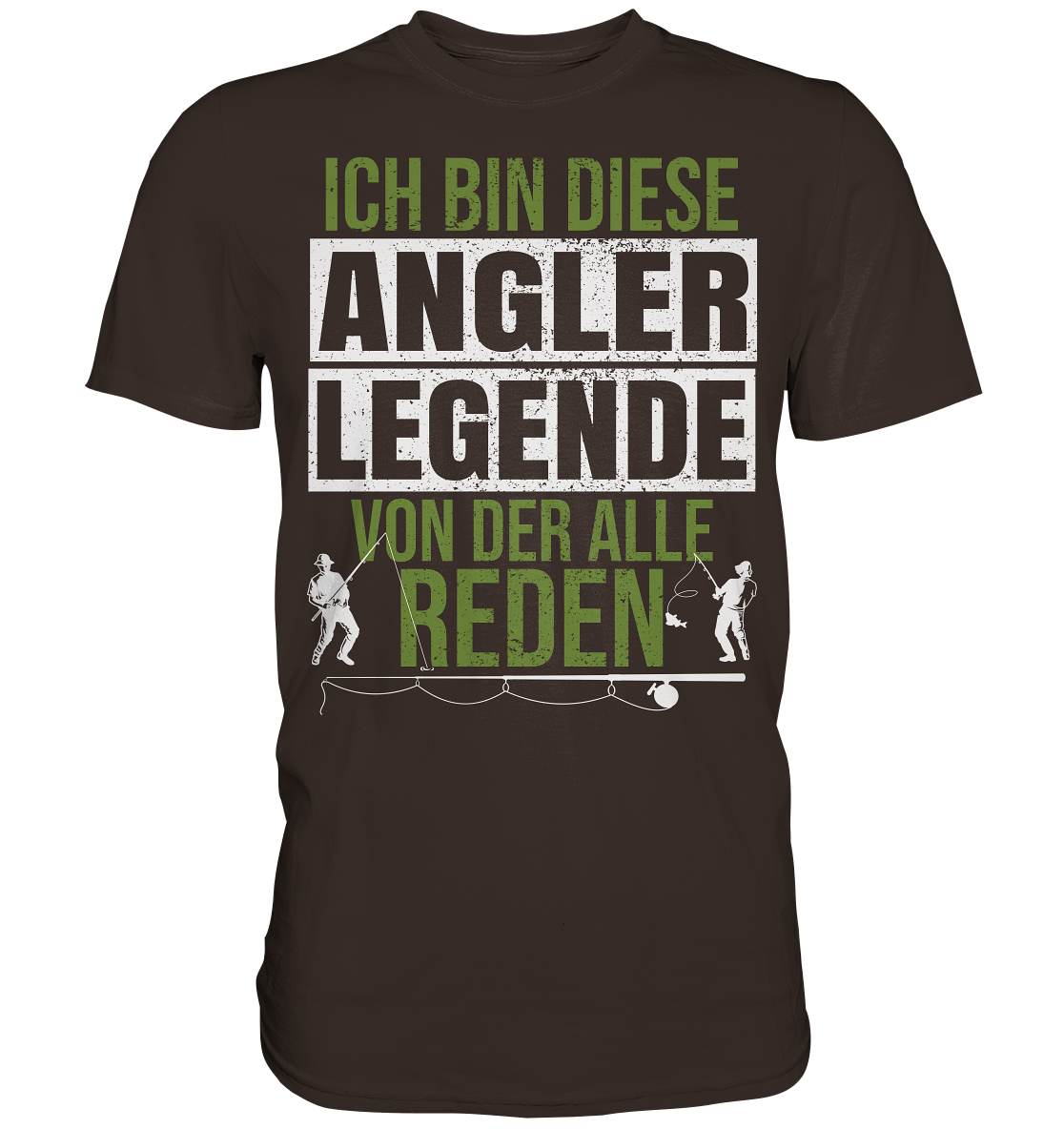 Ich bin diese Angler Legende - Premium Shirt
