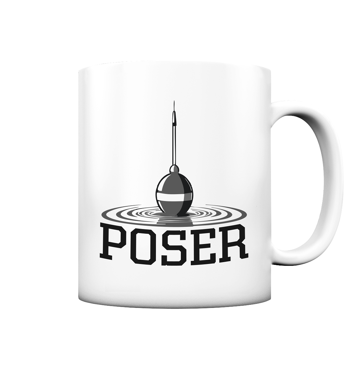 Poser - Tasse matt