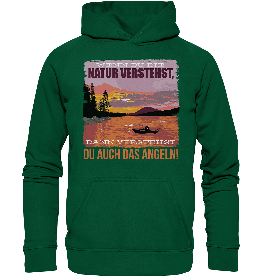 Wenn du die Natur verstehst - Basic Unisex Hoodie