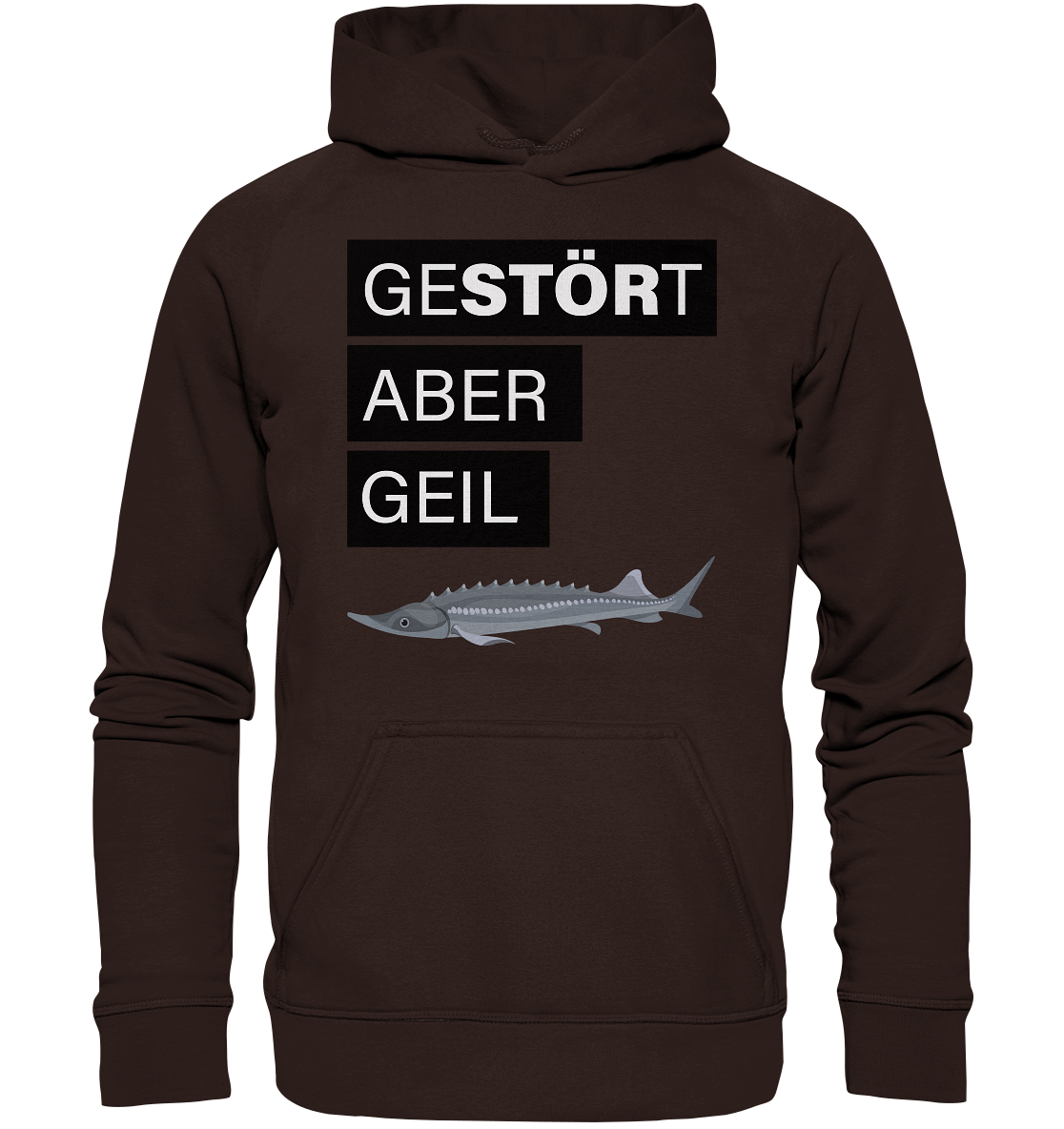 Gestört aber geil - Basic Unisex Hoodie