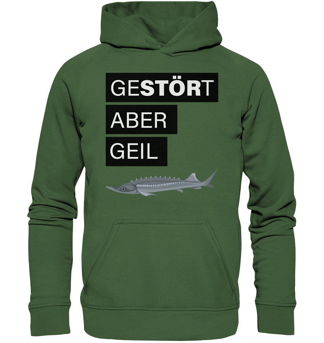 Gestört aber geil - Basic Unisex Hoodie