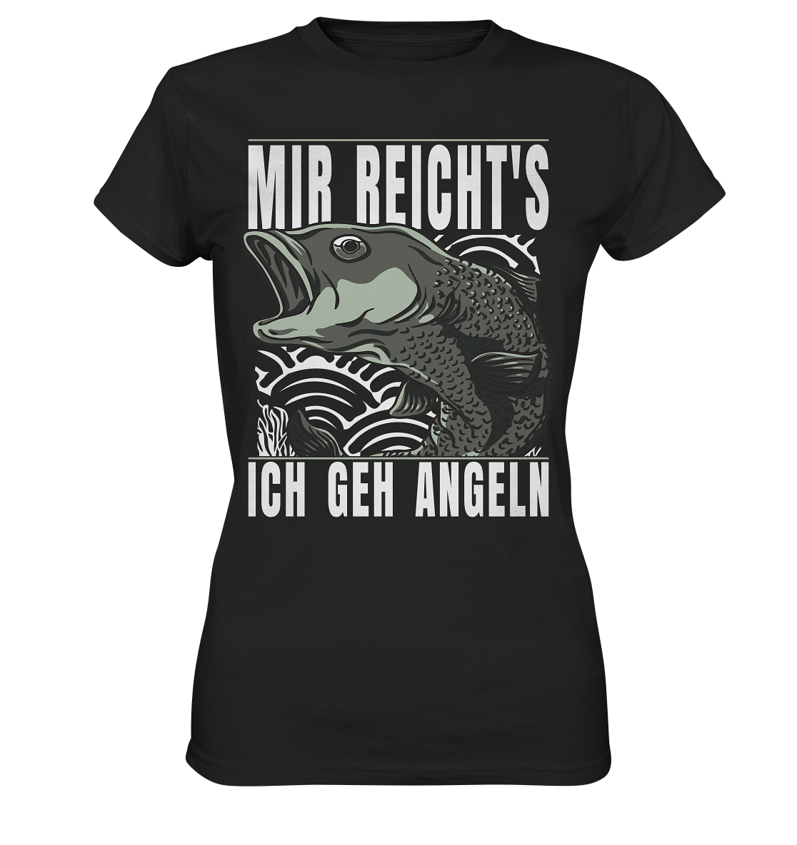 Mir reichts, ich geh angeln - Ladies Premium Shirt