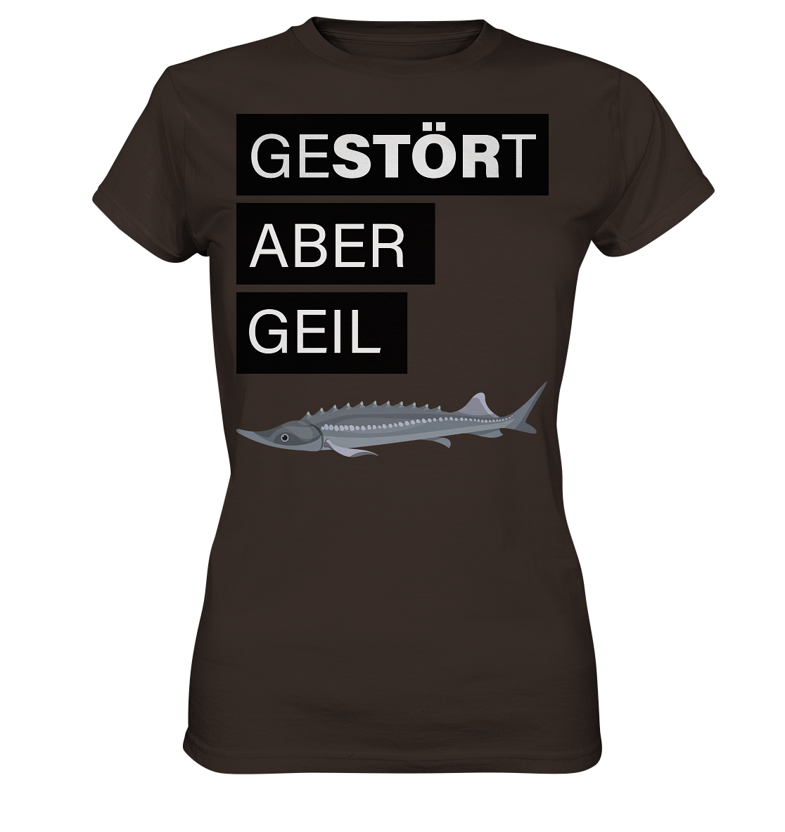 Gestört aber geil - Ladies Premium Shirt