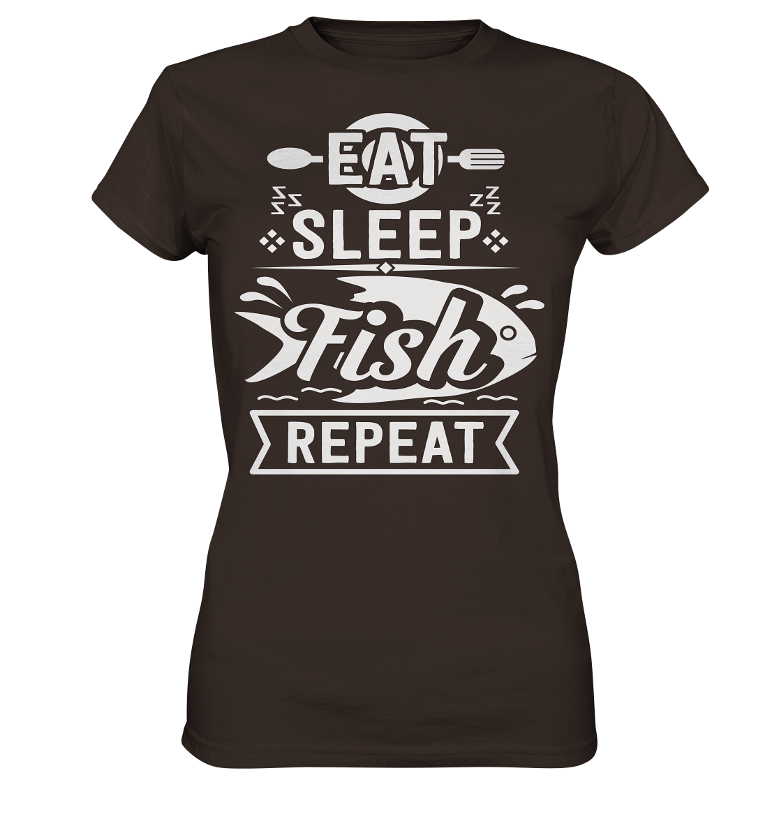 Eat, Sleep, Fish, Repeat - Ladies Premium Shirt