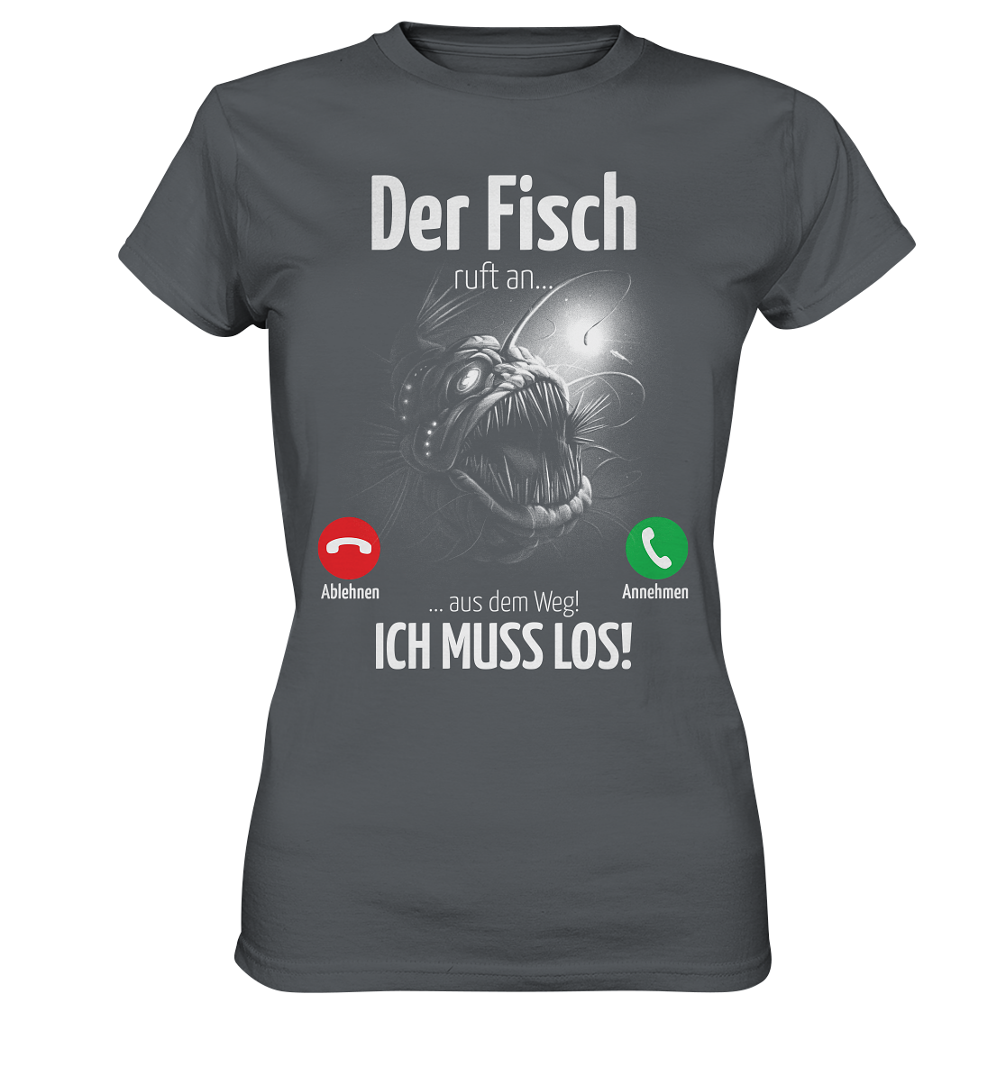 Der Fisch ruft an... - Ladies Premium Shirt