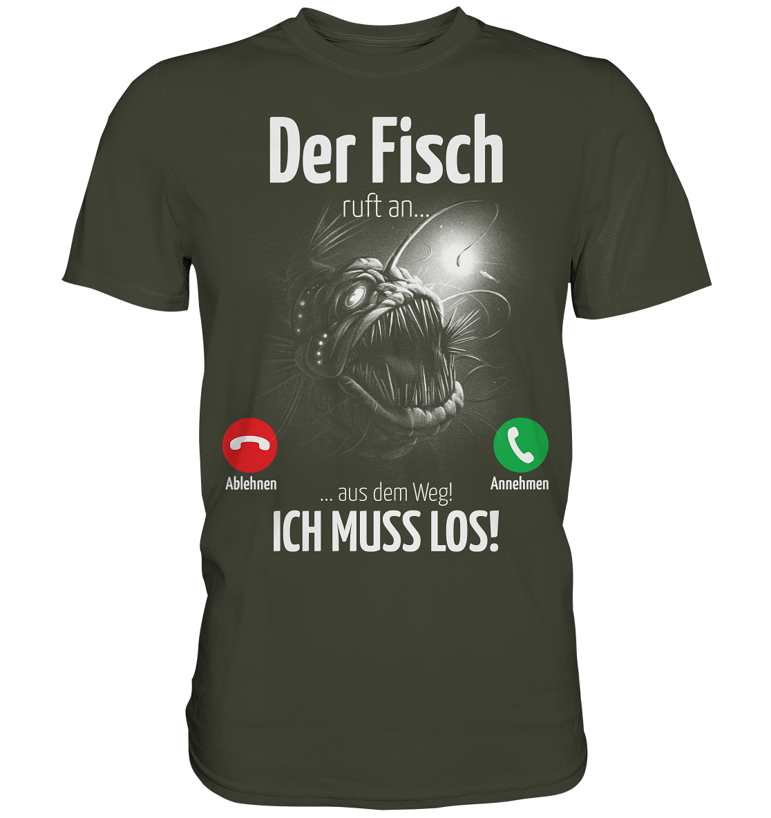 Der Fisch ruft an... - Premium Shirt